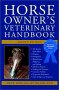 Horse Owners Veterinary Handbook