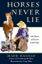Mark Rashid - Horses Never Lie